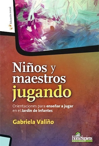 Niños Y Maestros Jugando (coleccion Educacion Inicial) - Va