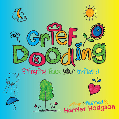 Libro Grief Doodling: Bringing Back Your Smiles - Hodgson...