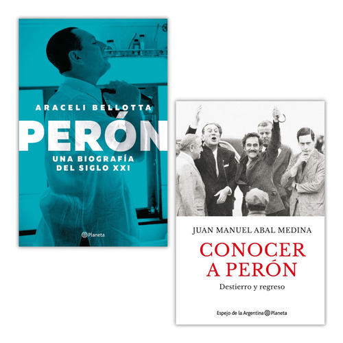 Pack Perón Una Biografía Del Siglo Xxi + Conocer A Perón