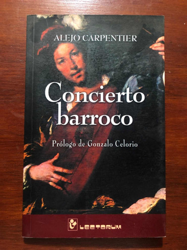 Libro Concierto Barroco - Alejo Carpentier  Excelente Estado