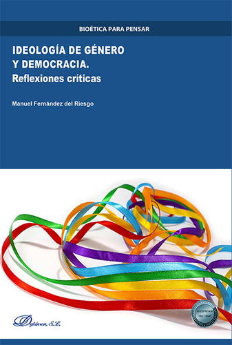 Libro Ideologia De Genero Y Democracia - Fernandez Del Ri...
