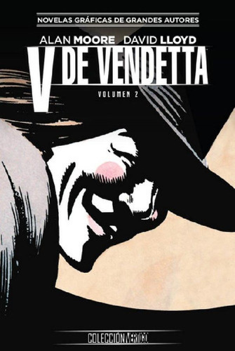 Libro - Coleccion Vertigo Num. 03: V De Vendetta (parte 2),