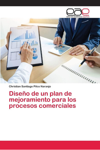 Libro: Diseño De Un Plan De Mejoramiento Para Los Procesos C