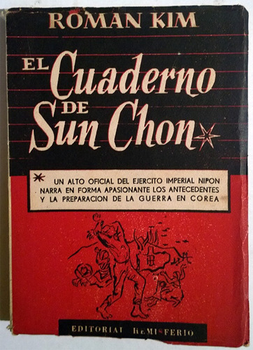 Roman Kim : El Cuaderno De Sun Chon - Libro Guerra De Corea