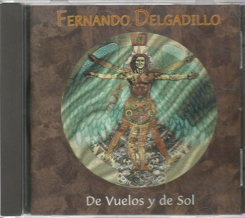 C.d Fernando Delgadillo // De Vuelos Y De Sol 