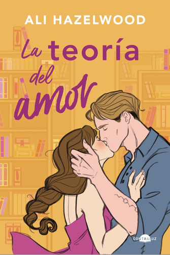 Libro La Teoria Del Amor De Contraluz Editorial