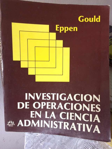 Investigación De Operaciones En La Ciencia Administrativa