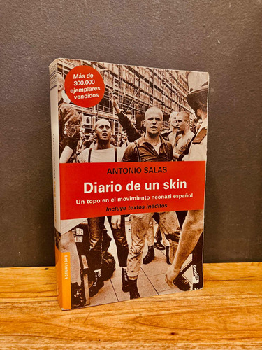 Diario De Un Skin- Antonio Salas