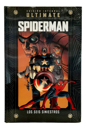 Marvel Ultimate Nº12 - Spiderman - Los Seis Siniestros