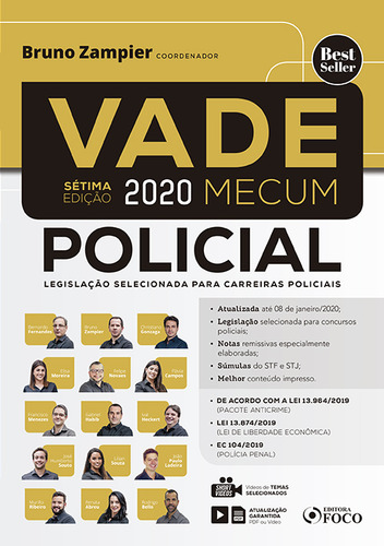 VADE MECUM POLICIAL - LEGISLAÇÃO SELECIONADA PARA CARREIRAS POLICIAIS - 7ª ED - 2020, de Fernandes, Bernardo Gonçalves. Editorial Editora Foco Jurídico Ltda, capa mole em português, 2020
