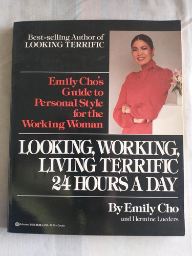 Looking Working Living Terrific 24 Hours A Day - Emily Cho