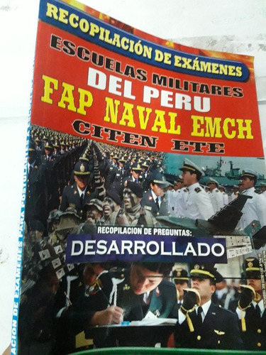 Libro De Examenes Escuela Militares Del Perú Fap,naval,emch