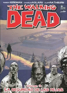 Libro 3. The Walking Dead La Seguridad De Las Rejas De Robe