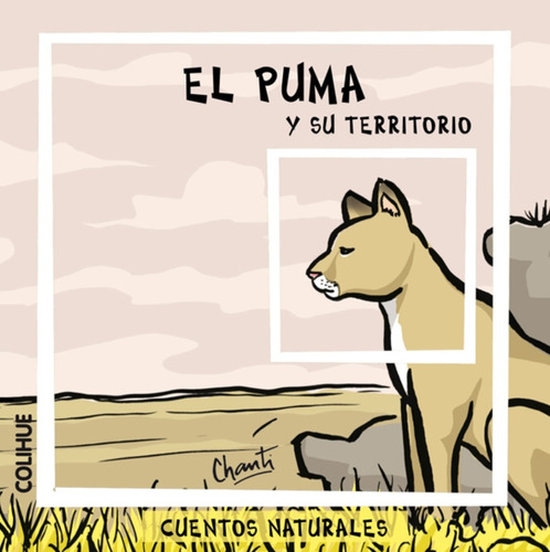 Puma Y Su Territorio, El - Chanti