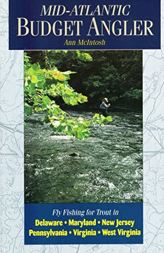 Libro: Mid-atlantic Budget Angler: Fly-fishing For Trout In