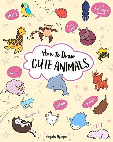 Book : How To Draw Cute Animals (volume 2) - Nguyen, Angela