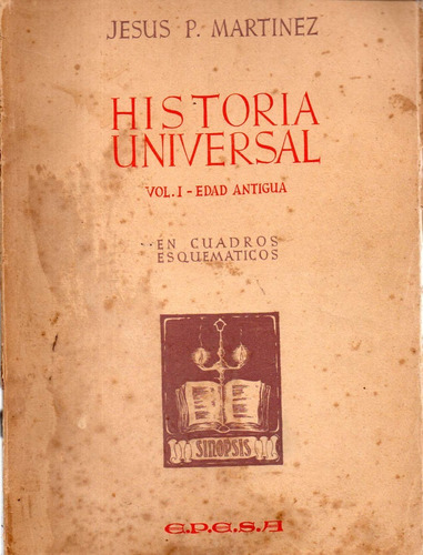 Historia Universal Vol 1 Edad Antigua Jesus P Martinez 