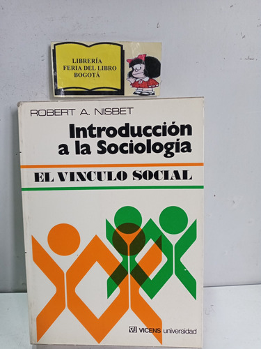 Introducción A La Sociología - Robert Nisbet - 1975