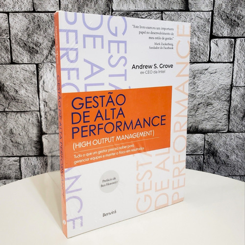 Livro Gestão De Alta Performance Tudo O Que Um Gestor Precisa Saber Para Gerenciar Equipes E