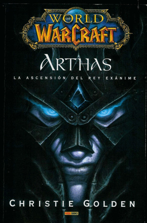 Libro World Of Warcraft Arthas Ascension Del Rey Exanime