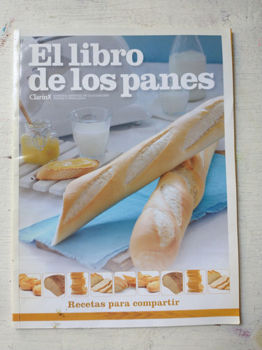 Cocina Casera Para Las Fiestas -el Libro De Los Panes Cokina