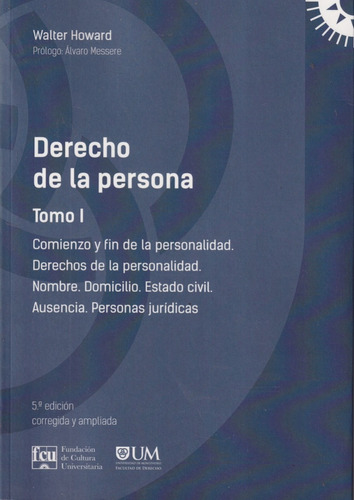 Derecho De La Persona Tomo 1 Walter Howard 