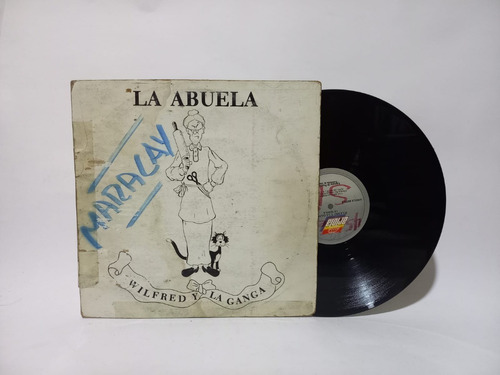 Disco Maxi Single Wilfred Y La Ganga / La Abuela