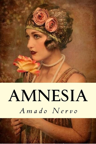 Libro: Amnesia (spanish Edition)