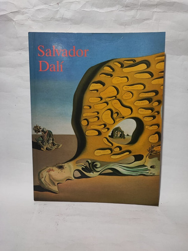 Salvador Dalí 1904-1989 Excéntrico Y Genial 