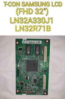 Tarjeta T-con Para Samsung Lcd (ln32a330j1) Y (ln32r71b).