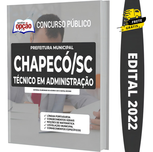 Apostila Prefeitura Chapecó Sc - Técnico Em Administração