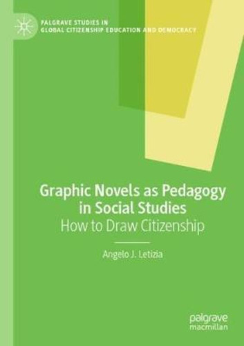 Graphic Novels As Pedagogy In Social Studies : How To Draw C