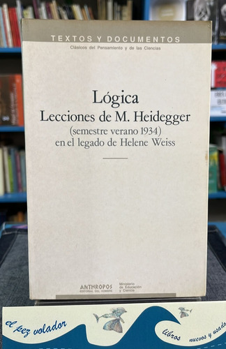 Lógica Lecciones De Heidegger