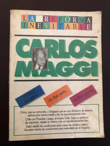 Libro La Reforma Inevitable - Carlos Maggi - Oferta