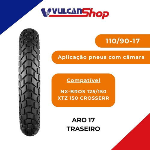 Pneu 110/90-17 Traseiro Com Câmara Bros 125/150 Xtz Technic