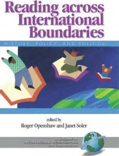 Reading Across International Boundaries, De Roger Openshaw. Editorial Information Age Publishing, Tapa Dura En Inglés