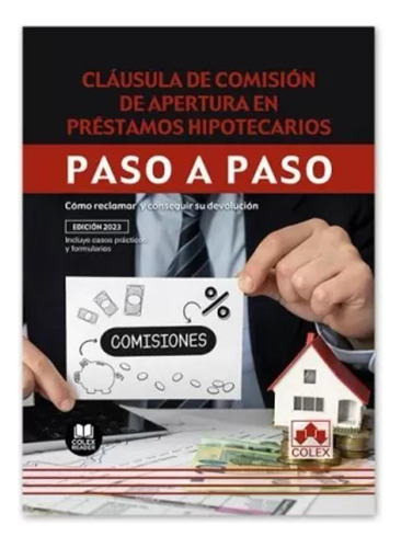 Cláusula De Comisión Préstamos Hipotecarios -   - *