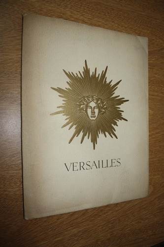Versailles  Suite De Planches - Laminas 1953