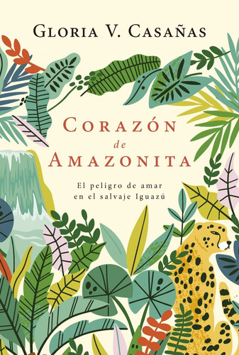 Corazon De Amazonita-colección Narrativa Femenina - Casaña