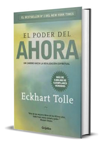 Libro El Poder Del Ahora De Eckhart Tolle