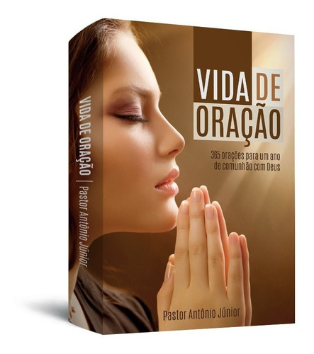 Livro Evangélico Vida De Oração - Pastor Antônio Junior