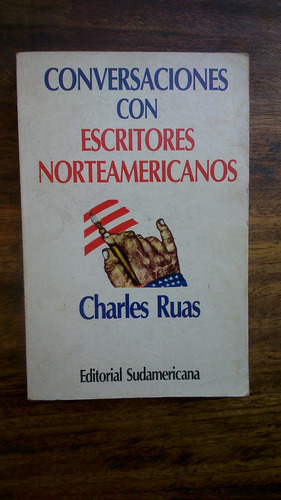 Conversaciones Con Escritores Norteamericanos Charles Ruas