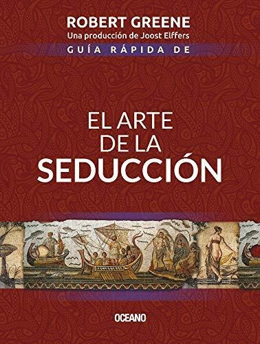 Libro : Guía Rápida De El Arte De La Seducción  - Greene,