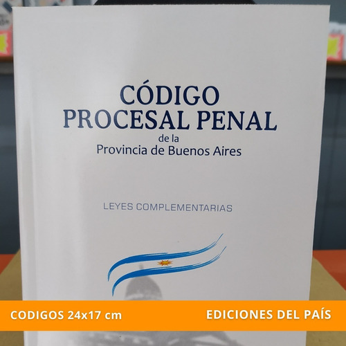 Código Procesal Penal Provincia De Buenos Aires