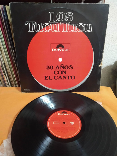 Los Tucu Tucu - 30 Años Con El Canto Vinilo Lp Sin Girar
