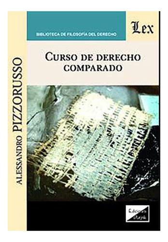 Cur So De Derecho Comparado - Pizzorusso, Alessandro