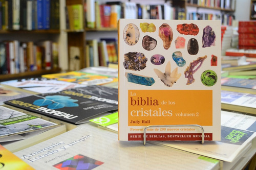 La Biblia De Los Cristales. Volumen 2. Judy Hall.