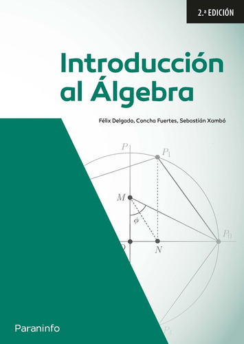 Introduccion Al Algebra Lineal, 2a, Edicion - Delgado De La