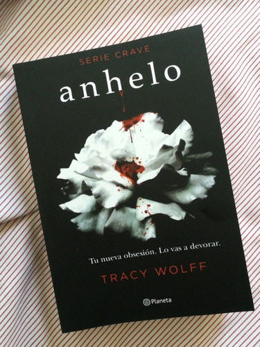 Anhelo - Libro De Tracy Wolff, Serie Crave