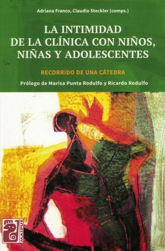 La Intimidad De La Clinica Con Niños, Niñas Y Adolescentes